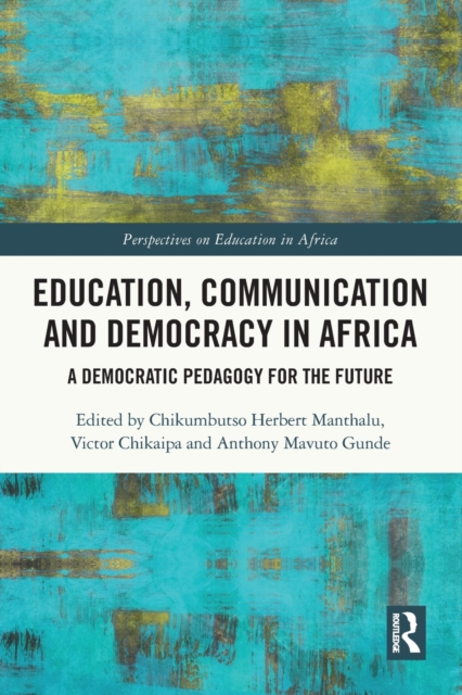 Education, Communication and Democracy in Africa