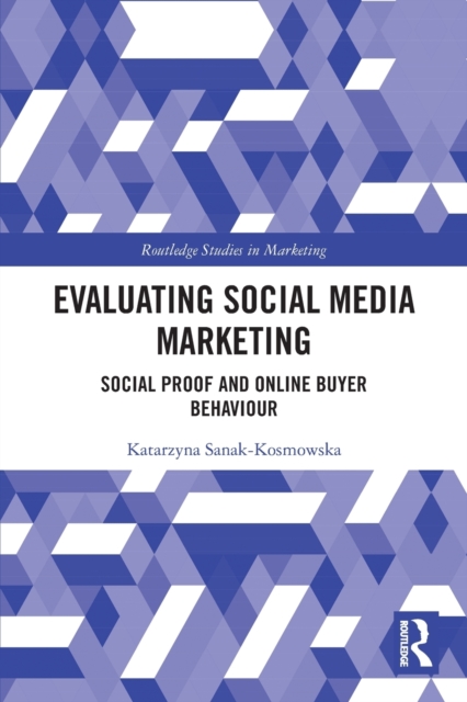 Evaluating Social Media Marketing