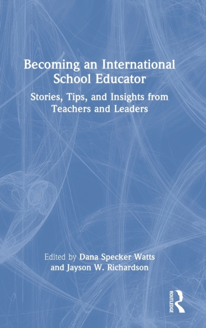 Becoming an International School Educator