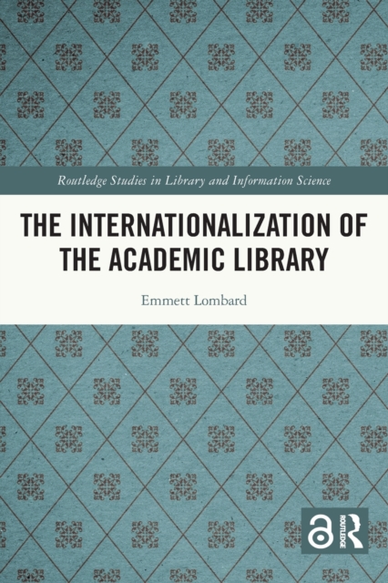 The Internationalization of the Academic Library