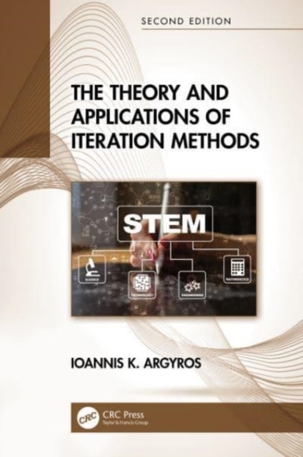 Theory and Applications of Iteration Methods