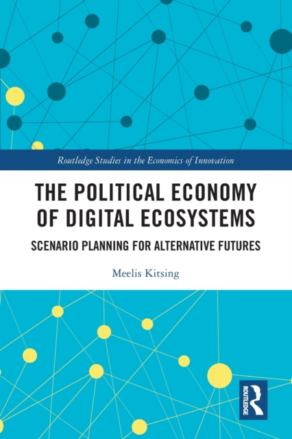 The Political Economy of Digital Ecosystems