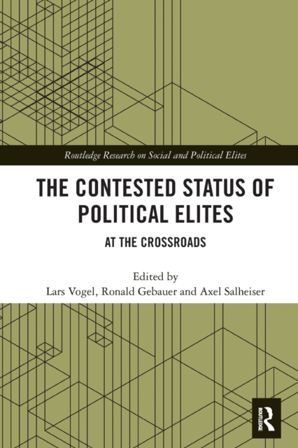 The Contested Status of Political Elites