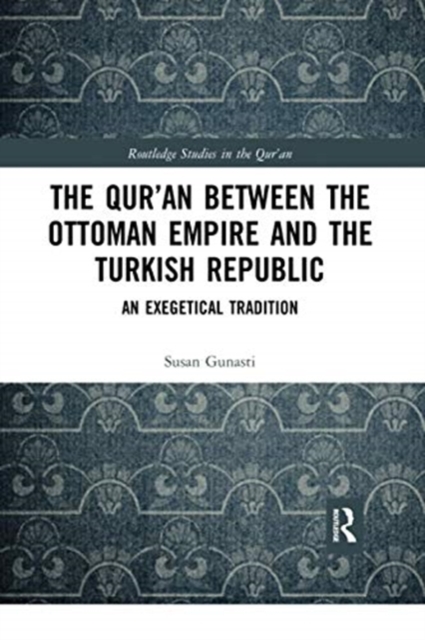The Qur'an between the Ottoman Empire and the Turkish Republic