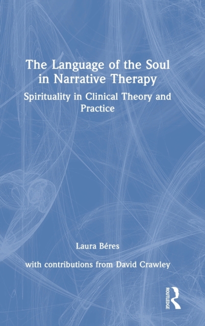 Language of the Soul in Narrative Therapy