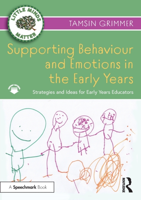 Supporting Behaviour and Emotions in the Early Years