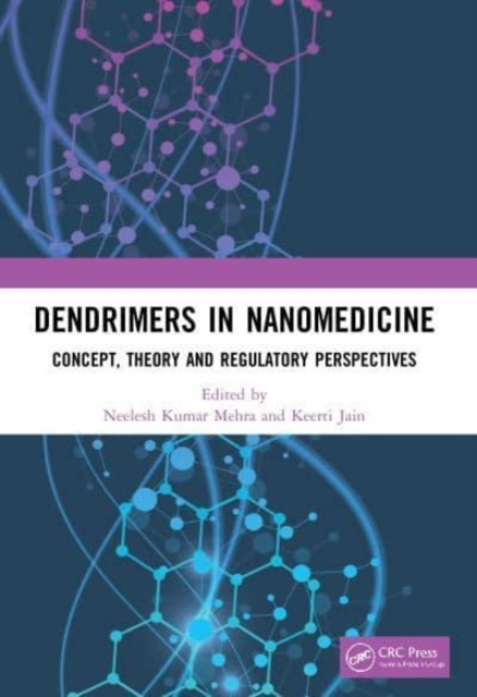 Dendrimers in Nanomedicine