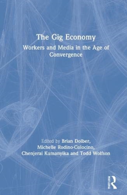 The Gig Economy