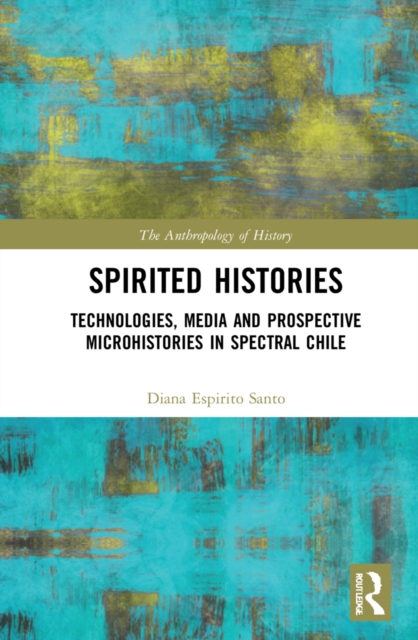 Spirited Histories