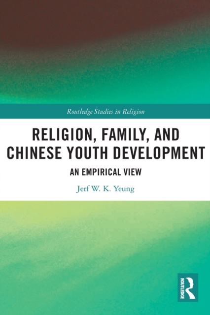 Religion, Family, and Chinese Youth Development