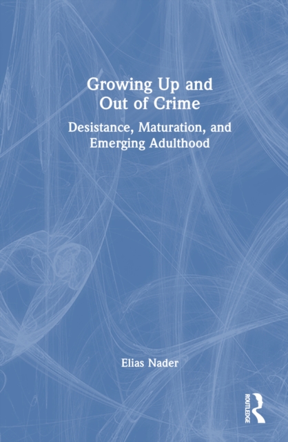 Growing Up and Out of Crime