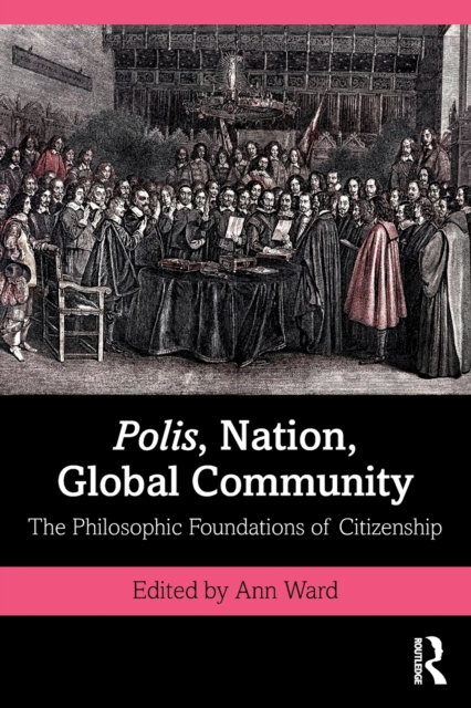 Polis, Nation, Global Community