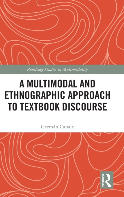 A Multimodal and Ethnographic Approach to Textbook Discourse