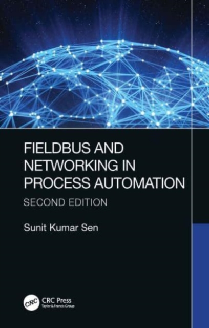 Fieldbus and Networking in Process Automation