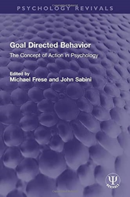 Goal Directed Behavior