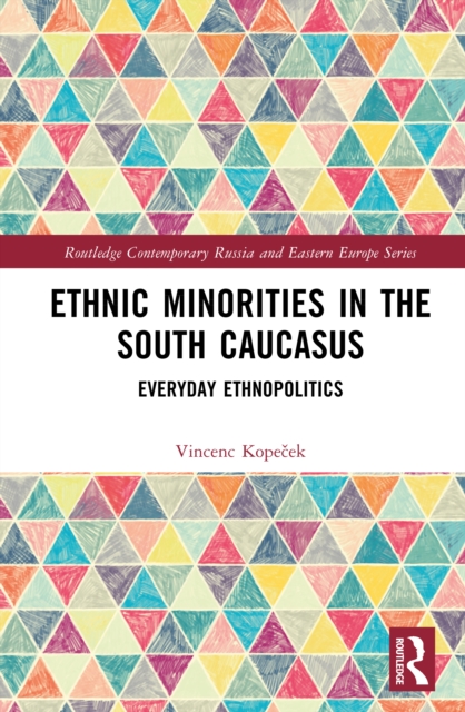Ethnic Minorities in the South Caucasus