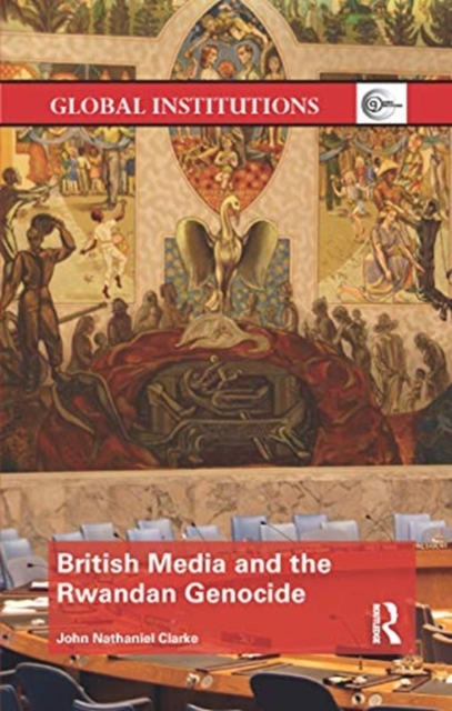 British Media and the Rwandan Genocide