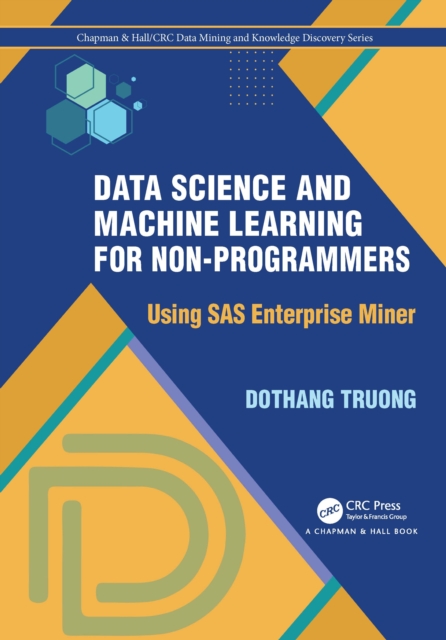 Data Science and Machine Learning for Non-Programmers