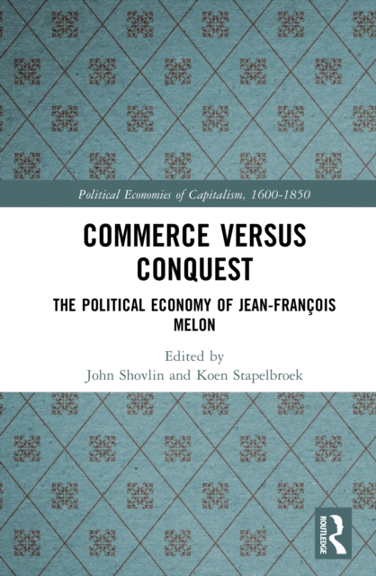 Commerce versus Conquest