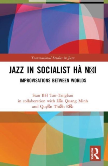 Jazz in Socialist Ha Noi