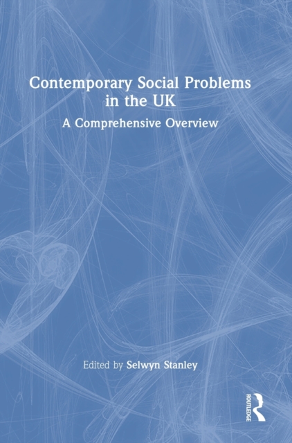 Contemporary Social Problems in the UK