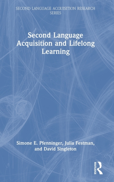 Second Language Acquisition and Lifelong Learning