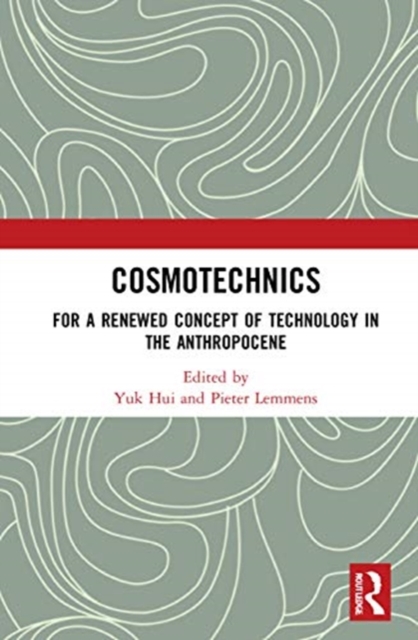 Cosmotechnics