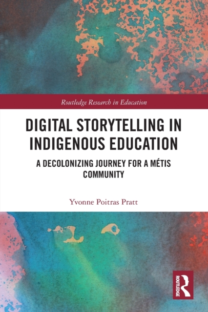 Digital Storytelling in Indigenous Education