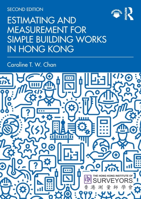 Estimating and Measurement for Simple Building Works in Hong Kong