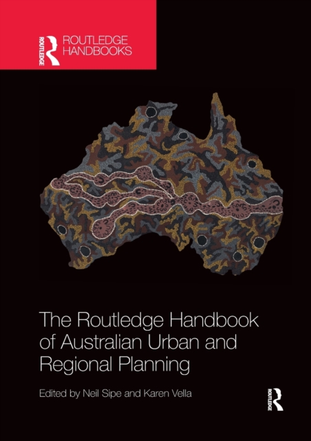 The Routledge Handbook of Australian Urban and Regional Planning