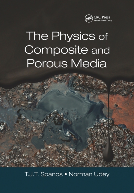 The Physics of Composite and Porous Media
