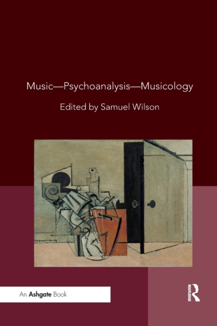 Music—Psychoanalysis—Musicology