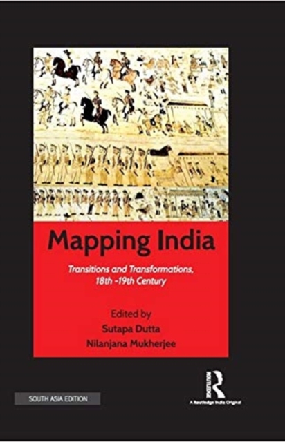 MAPPING INDIA -- DUTTA MUKHERJEE