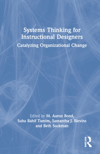 Systems Thinking for Instructional Designers