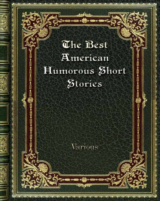 Best American Humorous Short Stories