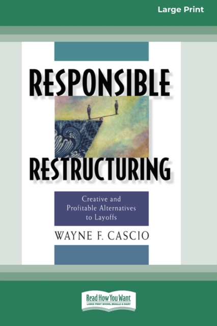 Responsible Restructuring