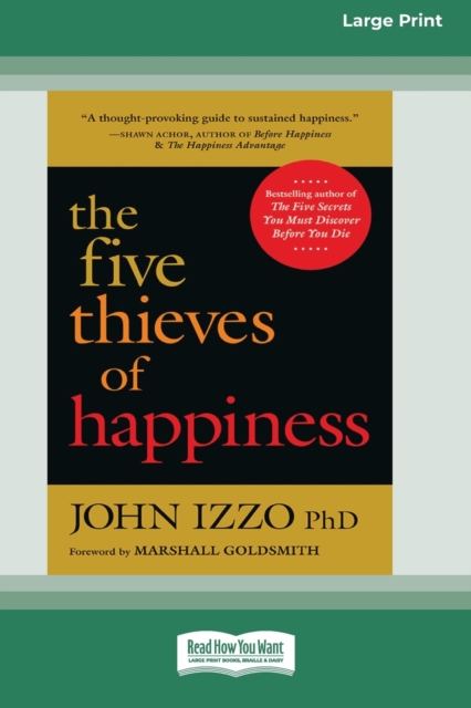 Five Thieves of Happiness [16 Pt Large Print Edition]