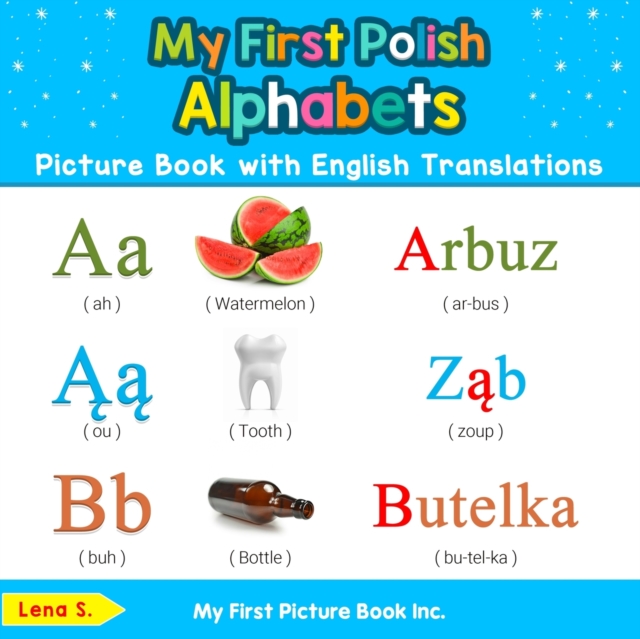 My First Polish Alphabets Picture Book with English Translations