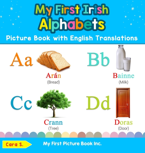 My First Irish Alphabets Picture Book with English Translations