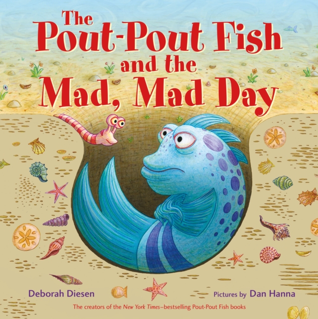 Pout-Pout Fish and the Mad, Mad Day