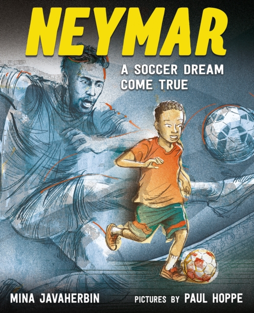 NEYMAR A SOCCER DREAM COME TRUE