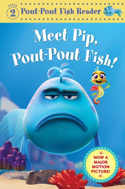 Meet Pip, Pout-Pout Fish!