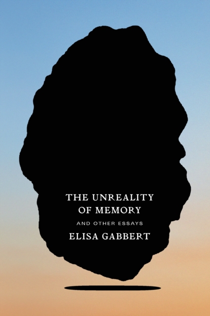 Unreality of Memory
