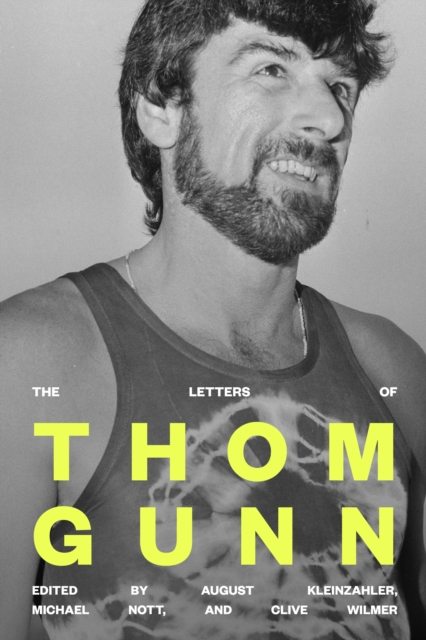 Letters of Thom Gunn