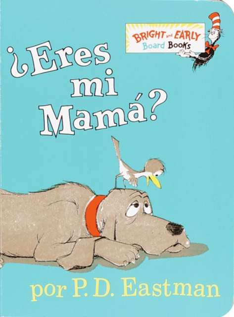 Eres t mi mam ? (Are You My Mother? Spanish Edition)