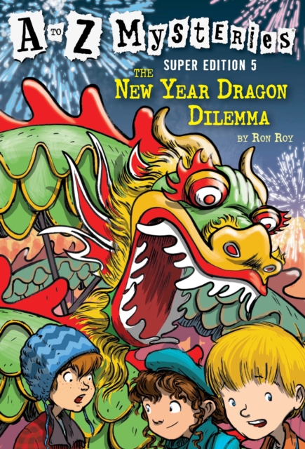to Z Mysteries Super Edition #5: The New Year Dragon Dilemma