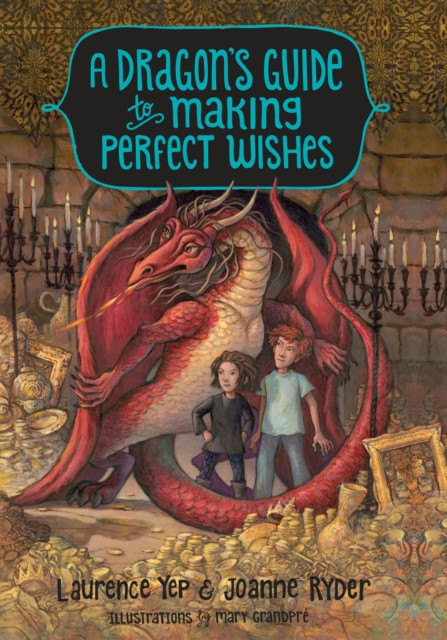 Dragon's Guide To Making Perfect Wishes