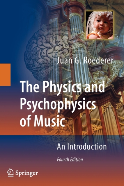 The Physics and Psychophysics of Music