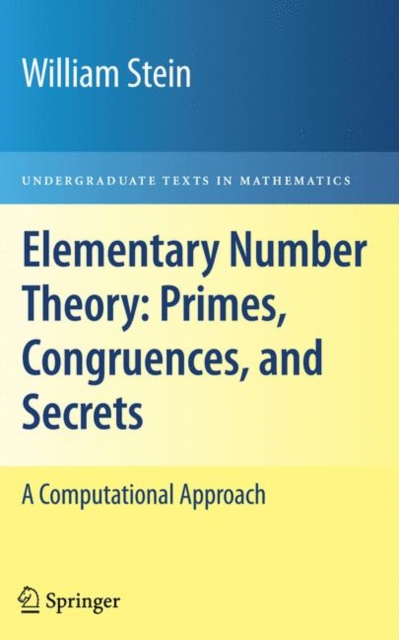 Elementary Number Theory: Primes, Congruences, and Secrets