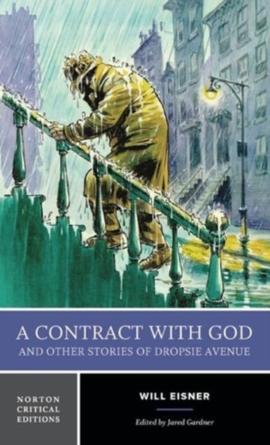 Contract with God & Other Stories of Dropsie Avenue